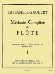 フルート教本・Vol.1（ポール・タファネル / フィリップ・ゴーベール）【Methode Complete De Flute Vol.1】