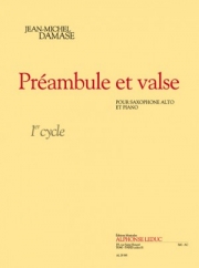 プリアンブルとワルツ （ジャン＝ミシェル・ダマーズ）（アルトサックス+ピアノ）【Preambule Et Valse】