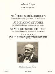フルートのための50の旋律的練習曲・Vol.1（マルセル・モイーズ）【50 Melodic Studies After Demersseman, Op. 4 – Volume 1】