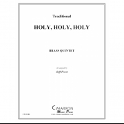 聖なる、聖なる、聖なるかな (金管五重奏)【Holy, Holy, Holy】