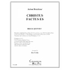 キリストは従順であられた (アントン・ブルックナー) (金管五重奏)【Chrstus Factus Es】