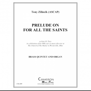 オール・セインツのためのプレリュード (トニージリンシク) (金管五重奏)【Prelude on For All the Saints】