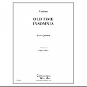 オールド・タイム・インソムニア (ロジャー・ジョーンズ) (金管五重奏)【Old Time Insomnia】