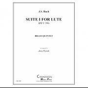 リュート組曲第1番・BWV996 (バッハ) (金管五重奏)【Suite No. 1 for Lute, BWV 996】