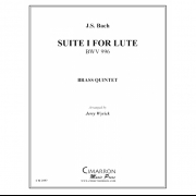 リュート組曲第1番・BWV996 (バッハ) (金管五重奏)【Suite No. 1 for Lute, BWV 996】