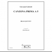 カンツォーナ・プリマ・5 (ジョヴァンニ・ガブリエリ) (金管五重奏)【Canzona Prima a 5】