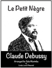 小さな黒人（クロード・ドビュッシー）（マリンバ）【Le Petit Negre】