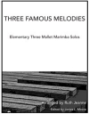 3つの有名なメロディー【Three Famous Melodies】