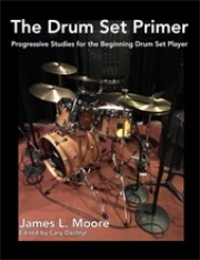 ドラムセット入門（ジェイムズ・ムーア）【The Drum Set Primer】