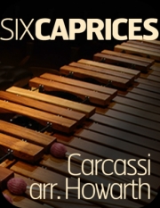 6つのカプリス・Op.26（マテオ・カルカッシ）（マリンバ）【Six Caprices Op. 26 】