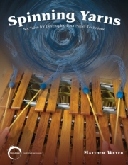 紡績糸（マシュー・ウェイエル）（マリンバ）【Spinning Yarns】