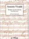 ピッコロのための3つの協奏曲（アントニオ・ヴィヴァルディ） (ピッコロ+ピアノ）【Three Concertos for Piccolo】