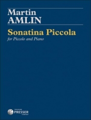ソナチネ・ピッコラ（マーティン・アムリン） (ピッコロ+ピアノ）【Sonatina Piccola】