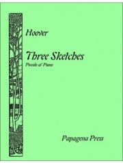 3つのスケッチ（キャサリン・フーヴァー）  (ピッコロ+ピアノ）【Three Sketches】