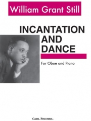 呪文と踊り (ウィリアム・グラント・スティル)（オーボエ+ピアノ）【Incantation and Dance】
