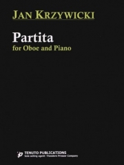 オーボエとピアノのためのパルティータ (ジャン・クルジウィキ)（オーボエ+ピアノ）【Partita for Oboe and Piano】