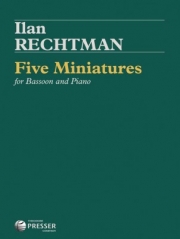 5つの小品（Ilan Rechtman）（バスーン+ピアノ）【5 Miniatures】