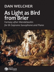 As Light as Bird from Brier （ダン・ウェルチャー）（ソプラノサックス+ピアノ）