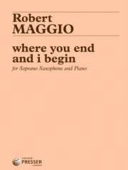 Where You End And I Begin （ロバート・マッジョ）（ソプラノサックス+ピアノ）