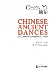 中国古代舞曲 （陳 怡）（ソプラノサックス+ピアノ）【Chinese Ancient Dances】