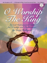 希望の讃美歌 （アルトサックス）【O Worship The King】
