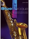 ブルー・バロック・サックス（アルトサックス+ピアノ）【Blue Baroque Saxophone】