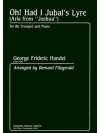 ああ、私にユバルの竪琴があれば！ (ヘンデル)（トランペット+ピアノ）【Oh! Had I Jubal's Lyre (Aria From Joshua)】