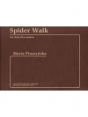 スパイダー・ウォーク（マルタ・プタシンスカ）【Spider Walk】
