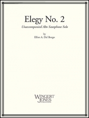 エレジー・No.2（エリオット・デル・ボルゴ）（アルトサックス）【Elegy No. 2】
