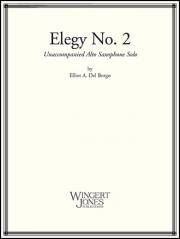 エレジー・No.2（エリオット・デル・ボルゴ）（アルトサックス）【Elegy No. 2】