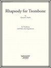 トロンボーンのためのラプソディ (クロード・T・スミス)（トロンボーン+ピアノ）【Rhapsody for Trombone】