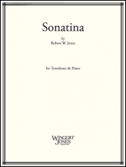 ソナチネ (ロバート・ジョーンズ)（トロンボーン+ピアノ）【Sonatina for Trombone and Piano】
