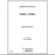 ノエル、ノエル (ウスタシュ・デュ・コーロワ) (金管五重奏)【Noel, Noel】