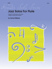 フルートのためのジャズ・ソロ曲集（フルート）【Jazz Solos For Flute】