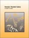 ケンダー・リサイタル・ソロ曲集（トランペット+ピアノ）【Kendor Recital Solos】