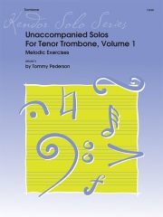 無伴奏トロンボーン・ソロ・Vol.1（トミー・ペダーソン）（トロンボーン+ピアノ）【Unaccompanied Solos For Tenor Trombone, Volume 1】
