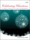 中級者用・クリスマス14曲集（クラリネット+ピアノ）【Celebrating Christmas 】