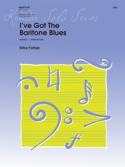 I've Got The Baritone Blues（マイク・フォーブス）（ユーフォニアム+ピアノ）