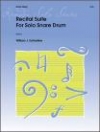 スネアドラムのためのリサイタル・ソロ（ウィリアム・J・シンスタイン）（スネアドラム）【Recital Suite For Solo Snare Drum】