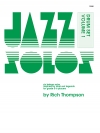 ドラムセットのためのジャズ・ソロ集・Vol.1（リッチ・トンプソン）【Jazz Solos For Drum Set, Volume 1】