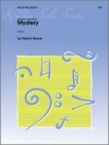 ミステリー（ジェイムズ・ムーア）（マリンバ）【Mystery】