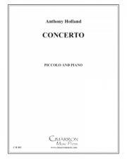 ピッコロとピアノのための協奏曲（アンソニー・ホーランド） (ピッコロ+ピアノ）【Concerto for Piccolo and piano】