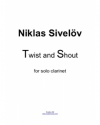 ツイスト・アンド・シャウト（ニクラス・シーヴェレフ）（クラリネット）【Twist and Shout】