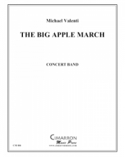 ビッグ・アップル・マーチ（マイケル・ヴァレンティ）【The BIG APPLE March】