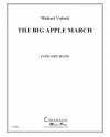 ビッグ・アップル・マーチ（マイケル・ヴァレンティ）【The BIG APPLE March】