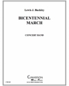 バイセンテニアル・マーチ（ルイス・J・バックリー）【Bicentennial March 】