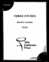 3つの練習曲（デビッド・ゴードン）（テューバ）【Three Etudes】