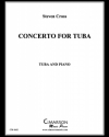 テューバ協奏曲（スティーヴン・クロス）（テューバ+ピアノ）【Concerto for Tuba】