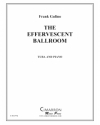 エファヴェセント・ボールルーム（フランク・グリーノ）（テューバ+ピアノ）【The Effervescent Ballroom】