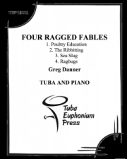 4つの不揃いな寓話（ロバート・デンハム）（テューバ+ピアノ）【Four Ragged Fables】
